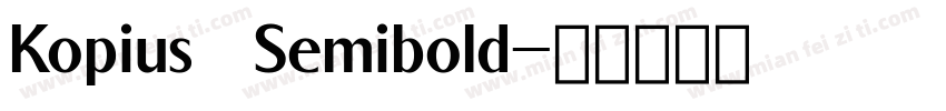 Kopius   Semibold字体转换